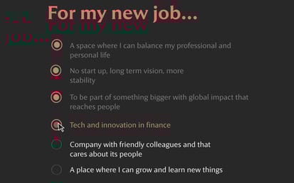 Dark-themed list titled “For my new job…” with four selected options, adding “Tech and innovation in finance” to the previously chosen ones.