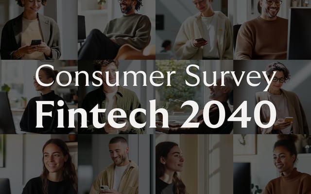 A collage of diverse people smiling and using their smartphones. In the center, larga white text reads "Consumer Survey Fintech 2040". The image conveys a friendly and connected atmosphere, emphasizing digital engagement and fintech innovation.